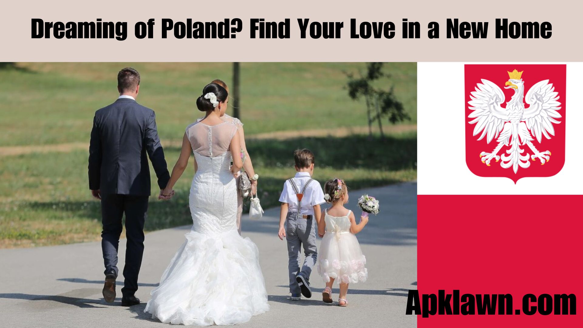 Dreaming of Poland? Find Your Love in a New Home