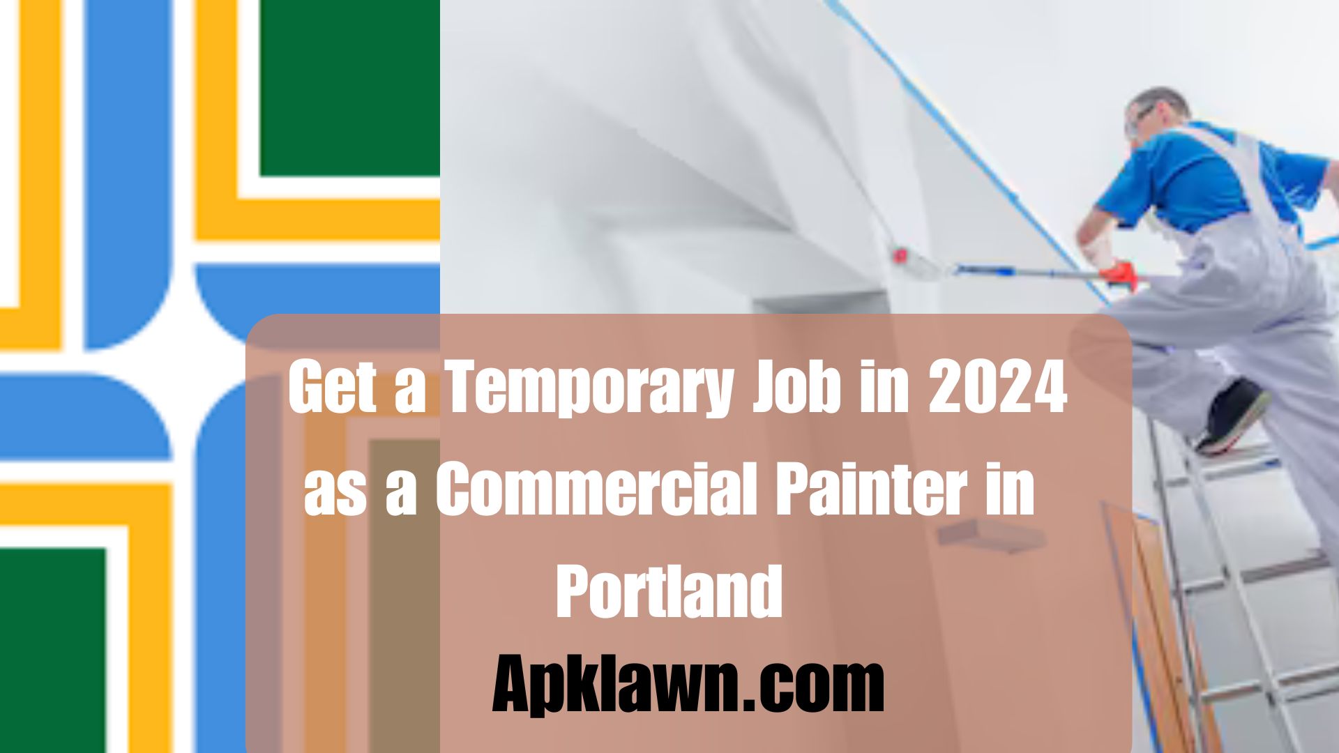 Get a Temporary Job with CBRE in 2024 as a Commercial Painter in Portland, Oregon!