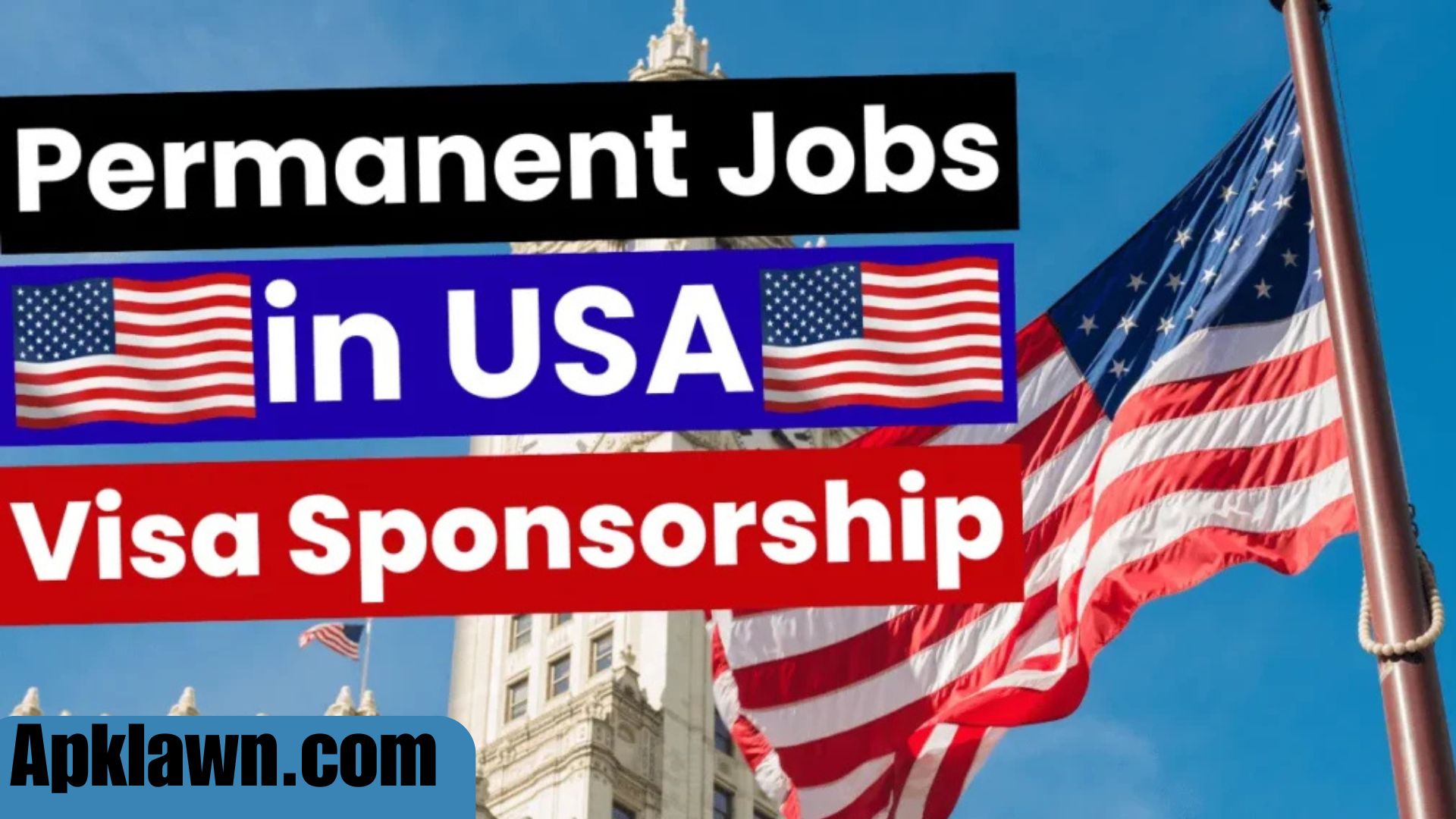 Permanent Jobs in the United States with Sponsored Visas (October 2024): Your Career Resource