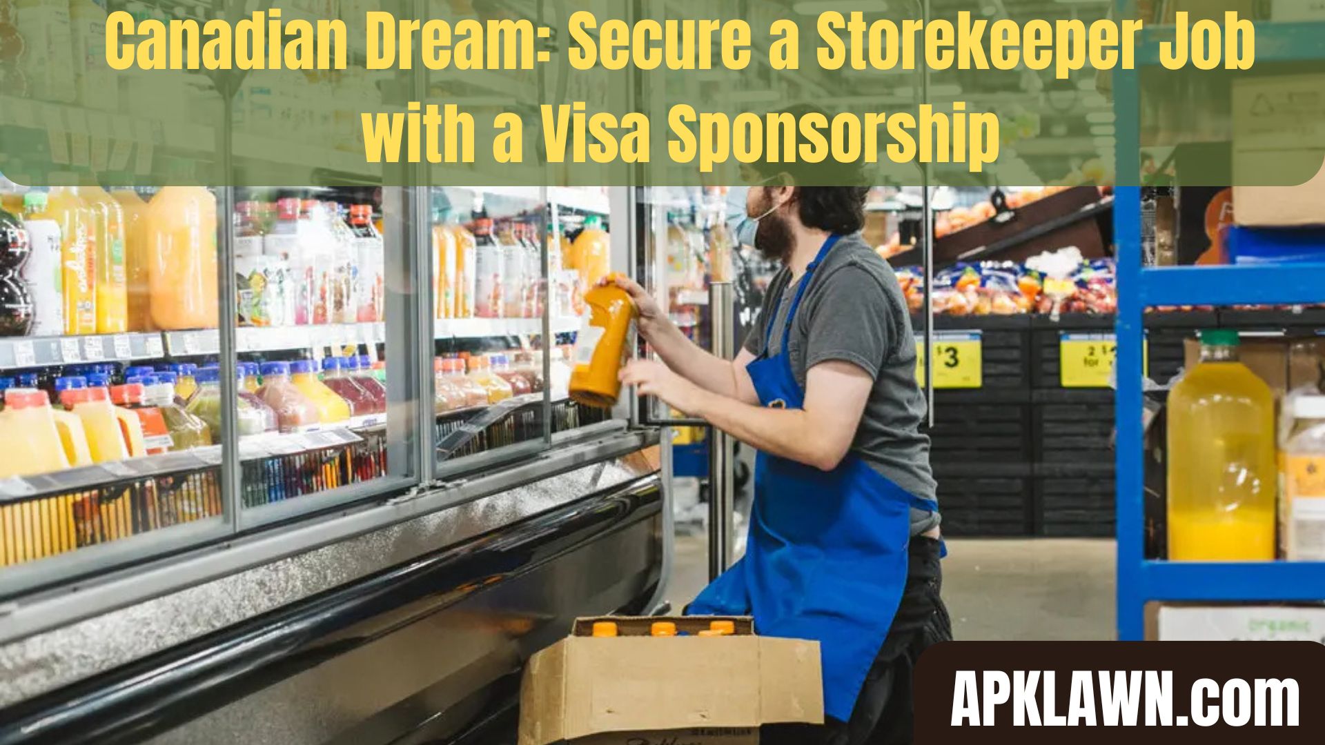 Your Canadian Dream: Secure a Storekeeper Job with a Visa Sponsorship