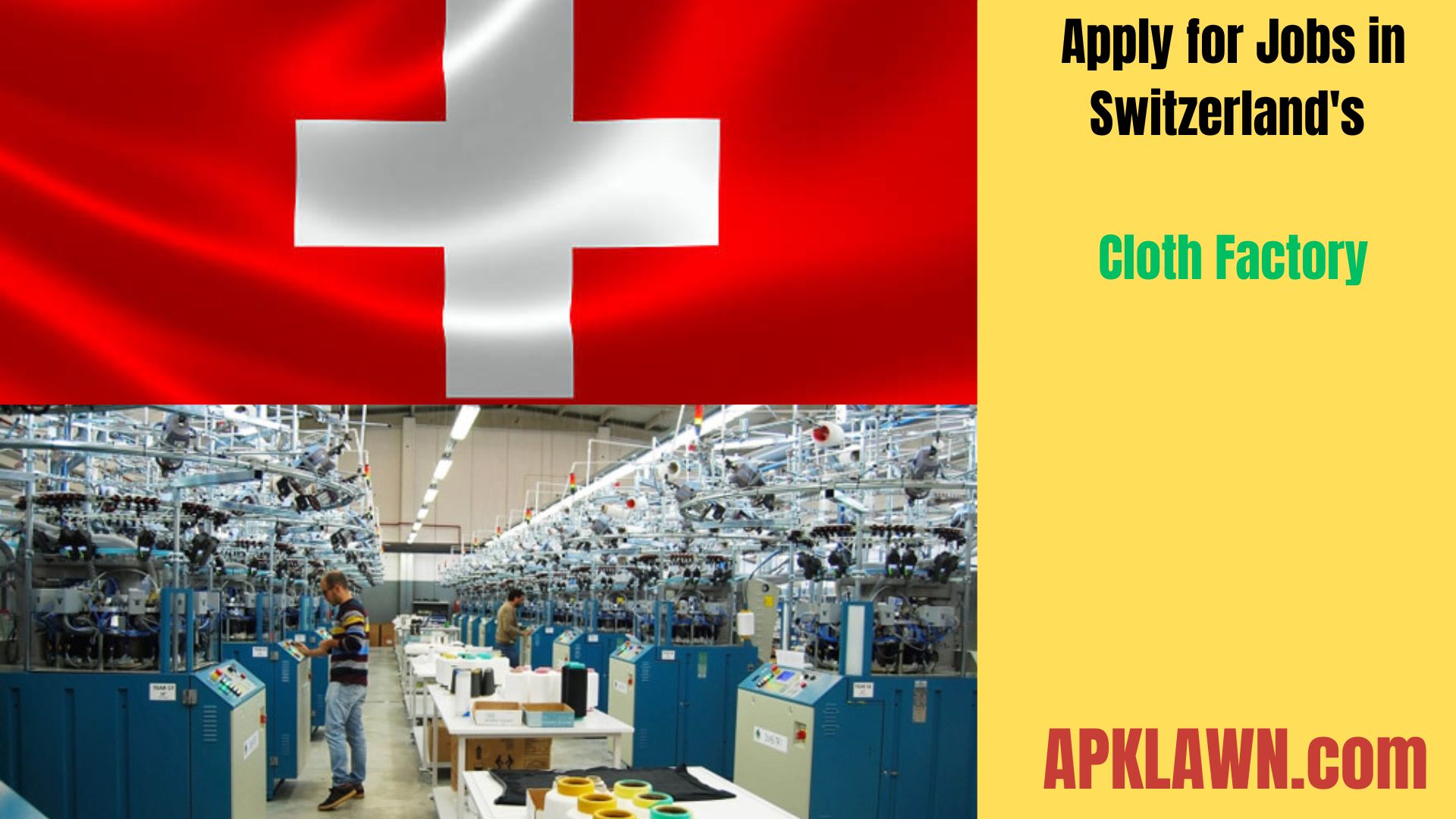 Opening Doors: How to Use a Sponsored Visa to Apply for Jobs in Switzerland's Cloth Factory