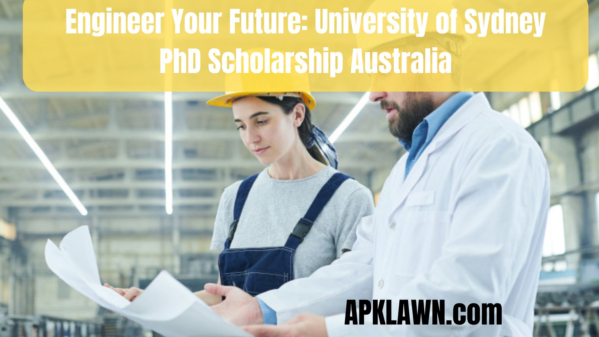 Engineer Your Future: University of Sydney PhD Scholarship worth $140,000