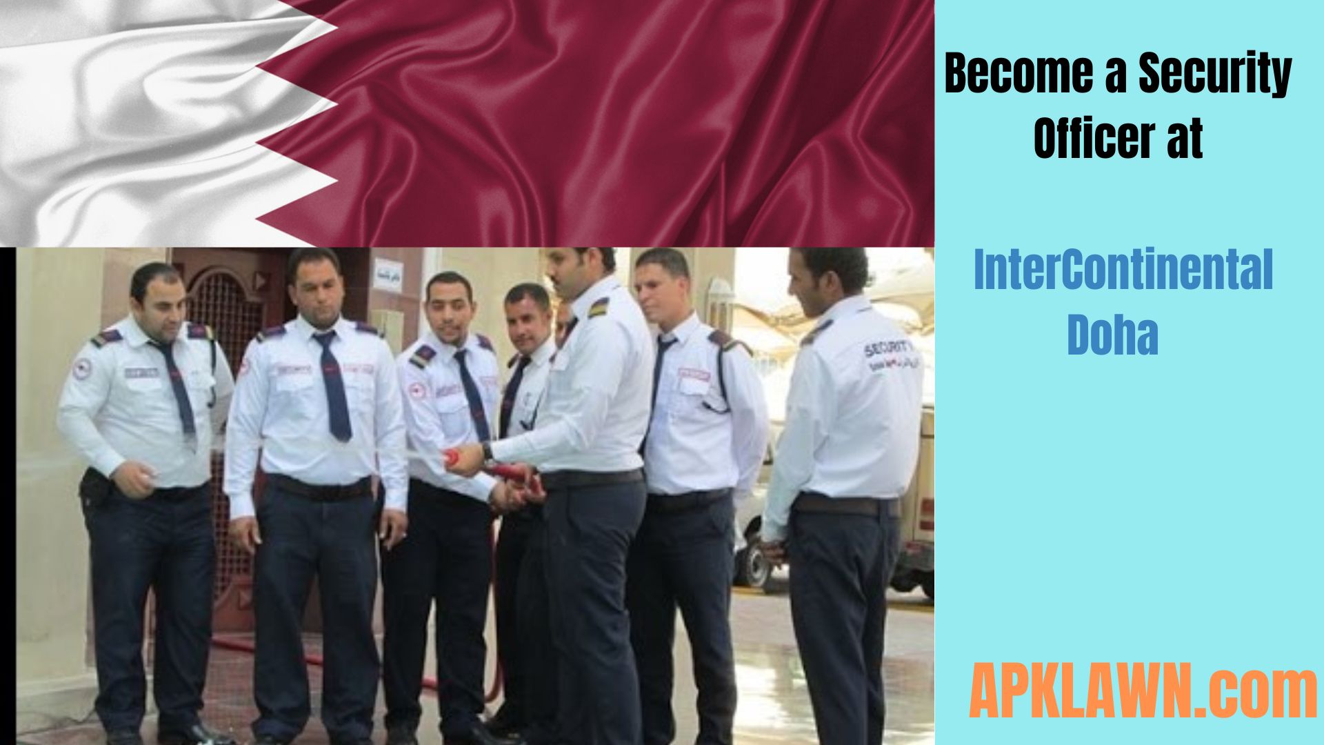 Become a Security Officer at InterContinental Doha and Live Like a Hero in Paradise