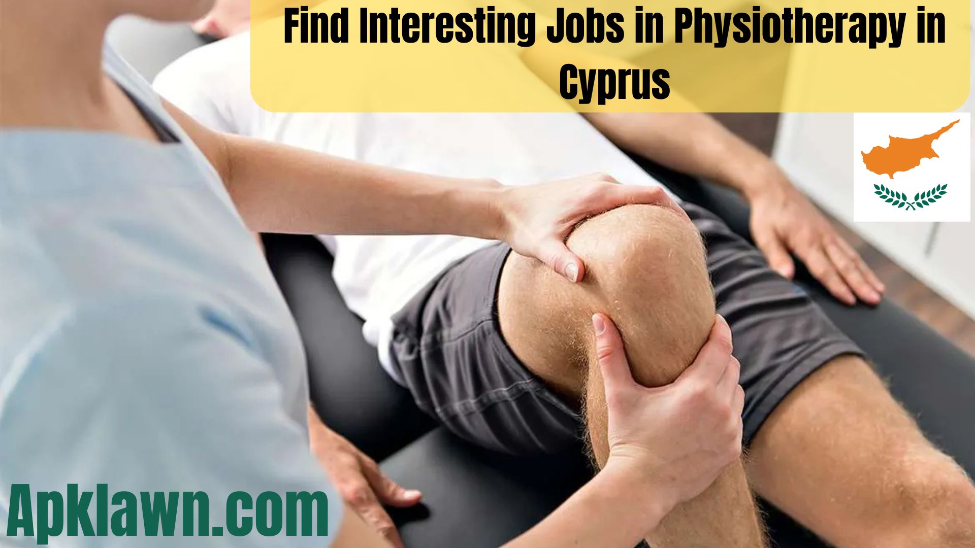 Ready for a Change? Find Interesting Jobs in Physiotherapy in Cyprus