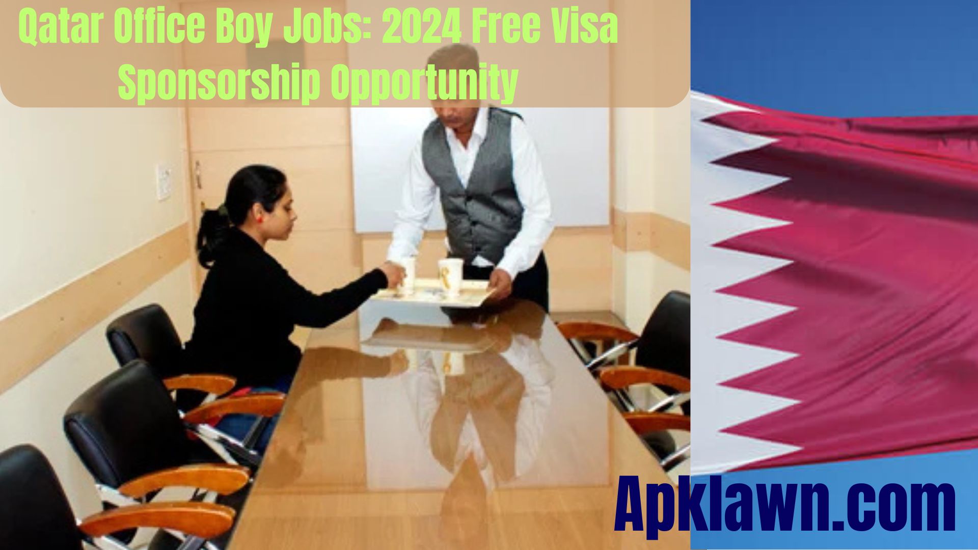 Qatari Office Boy Jobs: 2024 Free Visa Sponsorship Opportunity