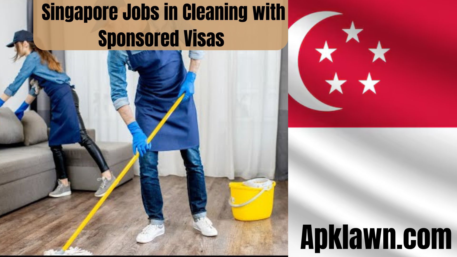 Shine Bright in Singapore: Jobs in Cleaning with Sponsored Visas